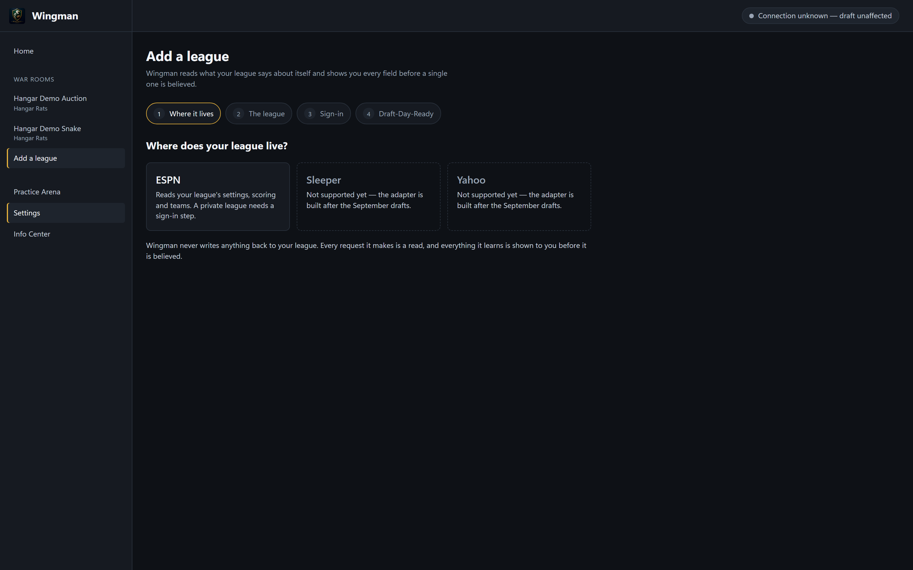 Wingman's add-league wizard asking where your league lives, with ESPN available and Sleeper and Yahoo listed as not supported yet.