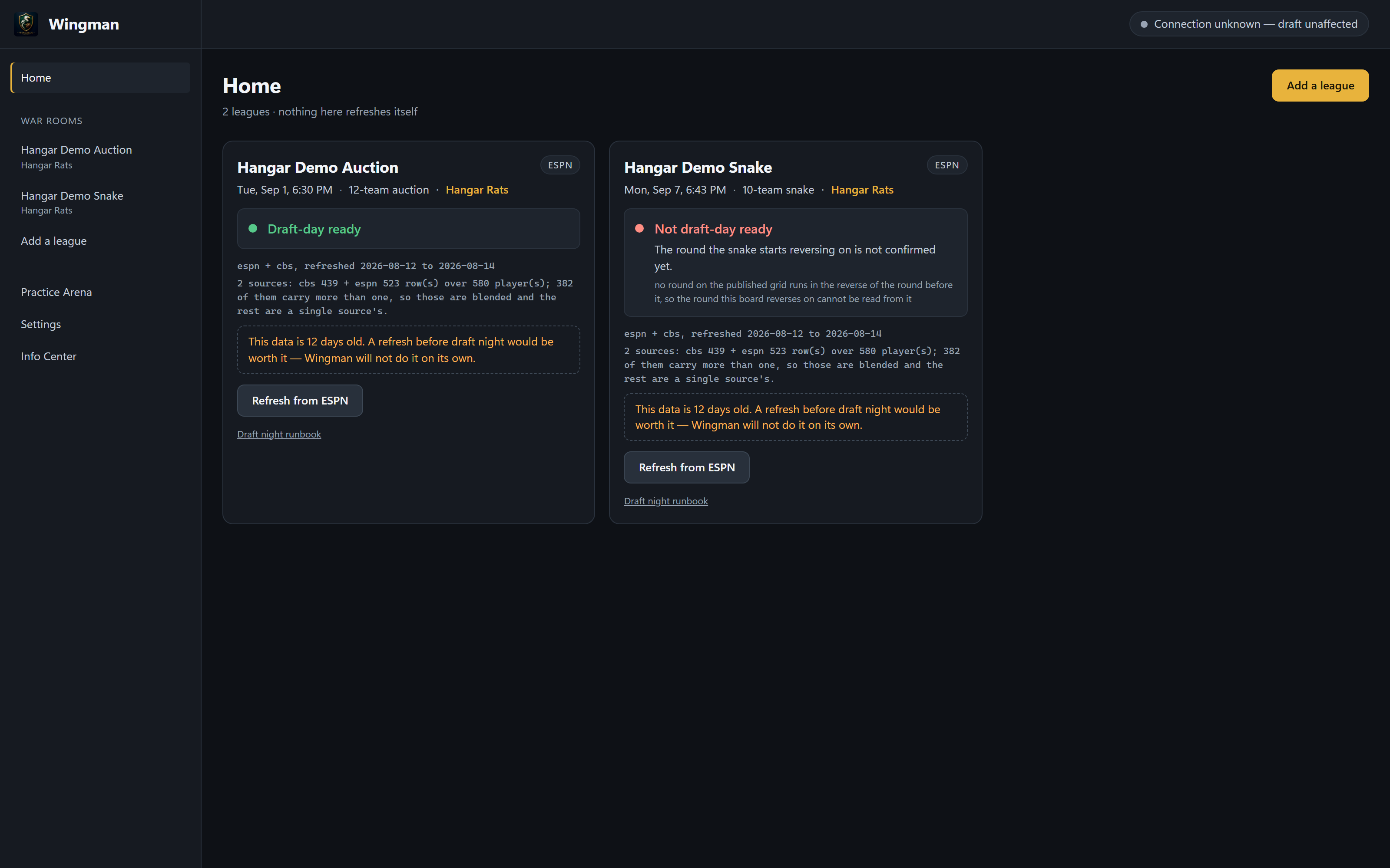 Wingman's home screen showing two leagues. One reads Draft-day ready in green; the other reads Not draft-day ready in red with the reason underneath.